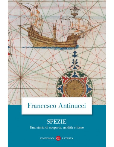Spezie una storia di scoperte,...