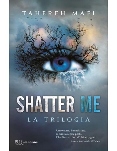 Shatter me. La trilogia