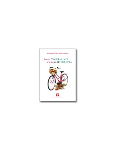 Scelta vegetariana e vita in bicicletta