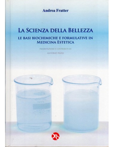 Scienza della bellezza (la) le basi...