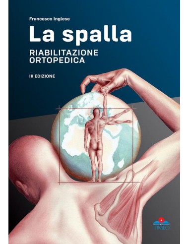 Spalla riabilitazione ortopedica 3/e...