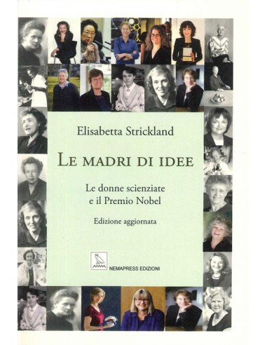 Le madri di idee. Le donne scienziate...