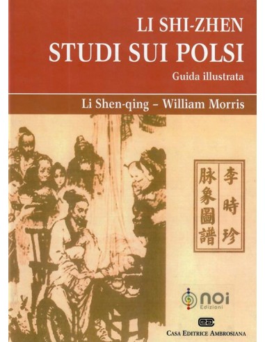 Li Shi-Zhen. Lo studio dei polsi 1/e...