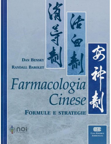Farmacologia Cinese formule e strategie