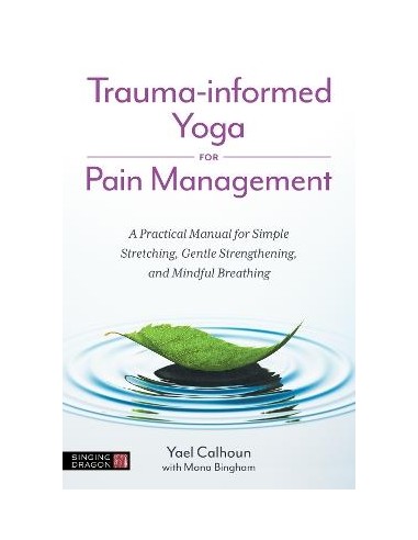 Trauma-informed Yoga for Pain...